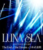 Luna Sea: Live Tour 2012-2013 The End of the Dream at Nippon