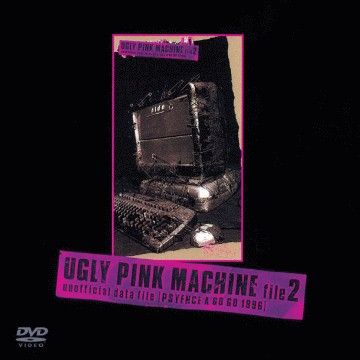 hide: Ugly Pink Machine #File2