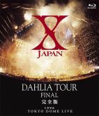 X Japan: Dahlia Tour Final Kanzen Ban