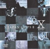 X Japan: X Clips 2