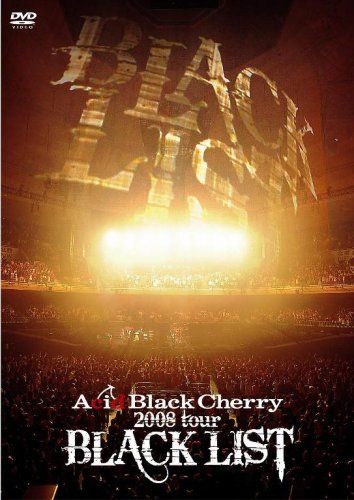 Acid Black Cherry: 2008 Tour "Blacklist"