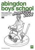 Abingdon Boys School: Japan Tour 2008