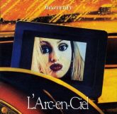 L'Arc~En~Ciel: 1995 Tour Final -Heavenly Films-