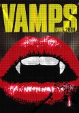 Vamps: Live Tour 2009