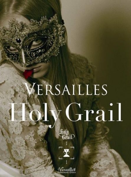 Versailles: Holy Grail [Deluxe BOX]