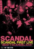 Scandal: First Live -Best★Scandal 2009-