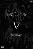 Nightmare: love[CLIP]per V