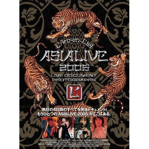 L’Arc~En~Ciel: Asialive 2005