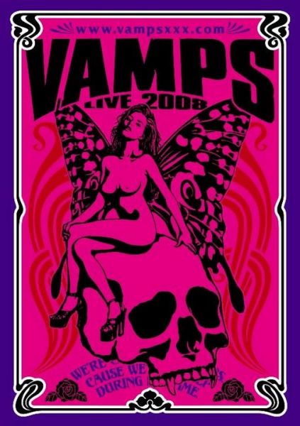 Vamps: Live Tour 2008